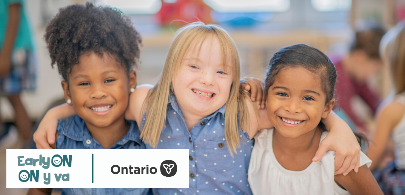 Three smiling girls with arms interlocked and logos for EarlyON and Ontario