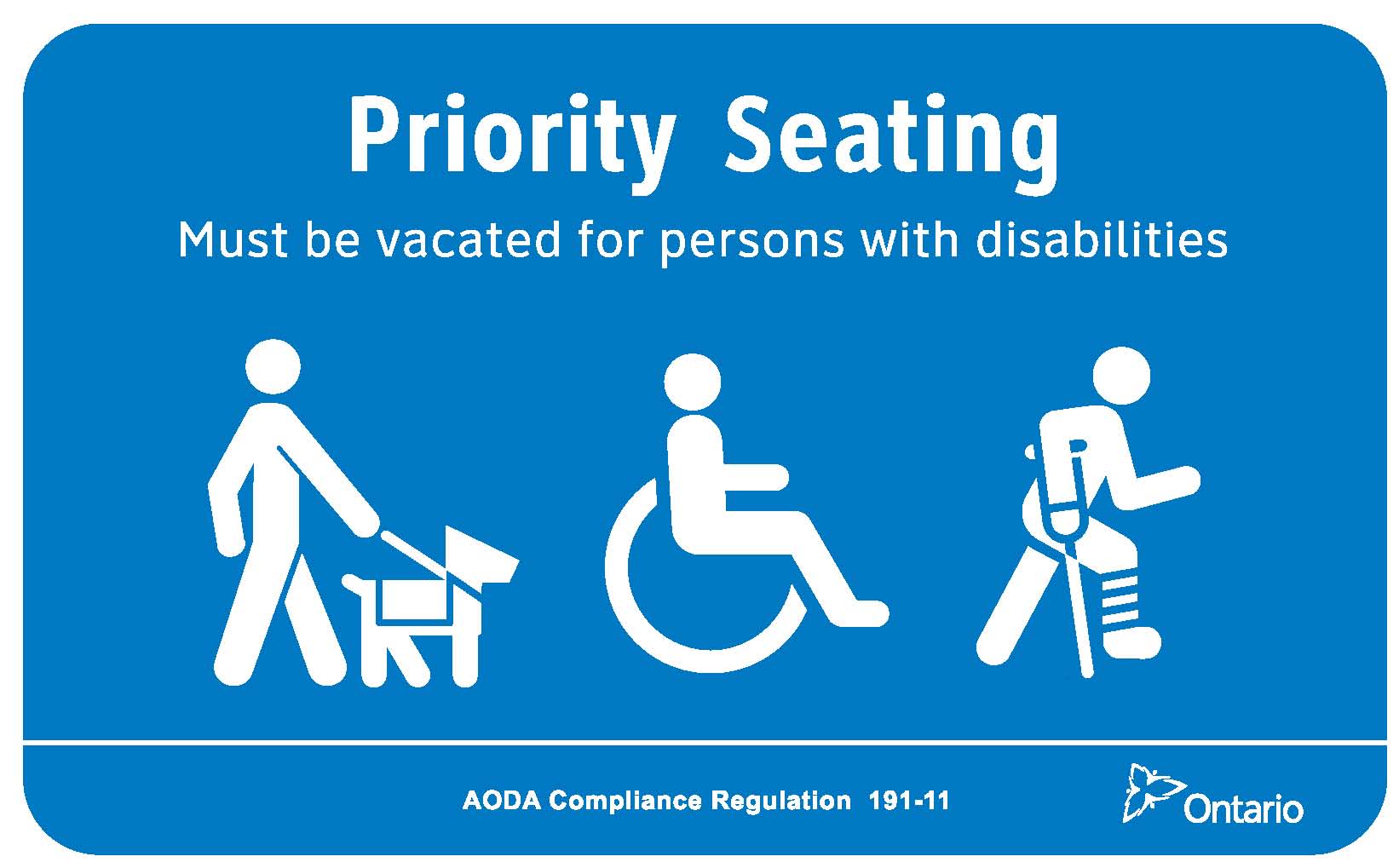 Priority Seating sign with words, Must be vacated for persons with disabilities