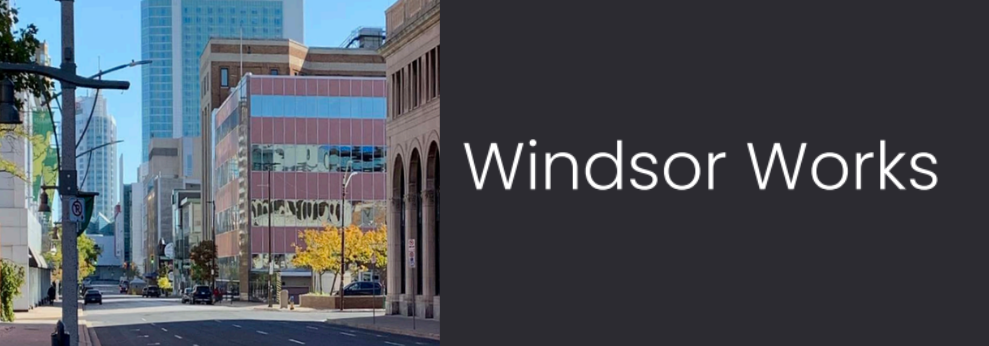 Wording Windsor Works with image of downtown Windsor